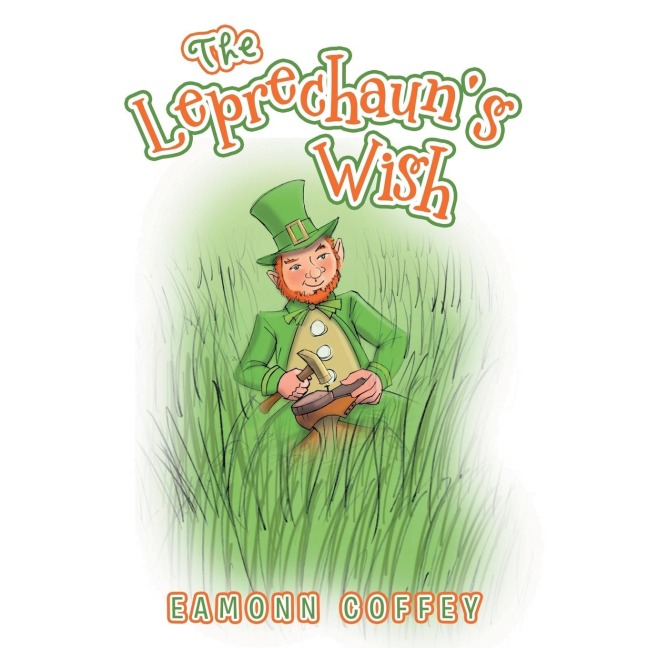 The Leprechauns Wish
