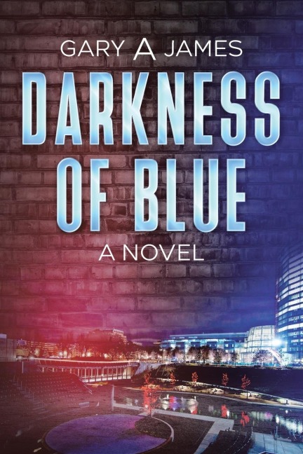 Darkness of Blue: A Novel