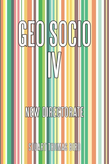 Geo Socio Iv: New Directorate