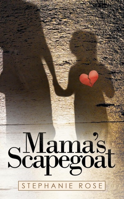 Mamas Scapegoat
