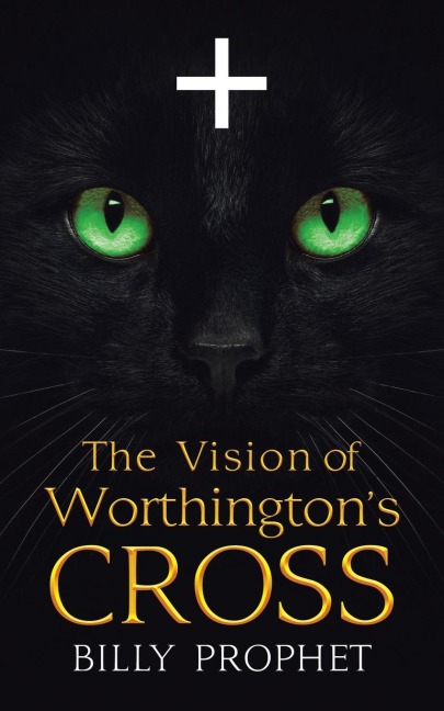 The Vision of Worthingtons Cross