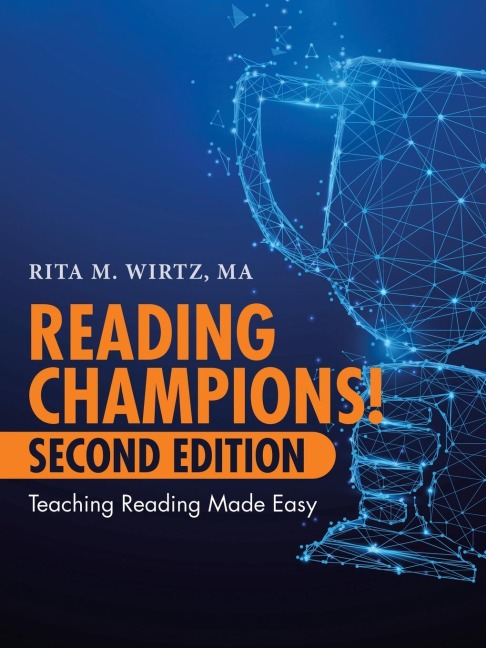 Reading Champions! Second Edition: Teaching Reading Made Easy