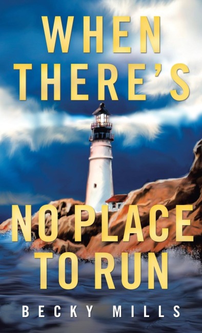 When Theres No Place to Run