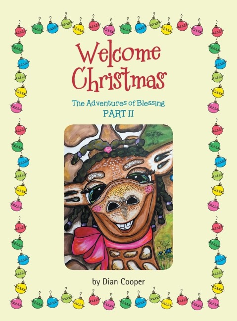 Welcome Christmas: The Adventures of Blessing  Part Ii