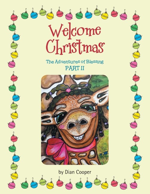 Welcome Christmas: The Adventures of Blessing  Part Ii