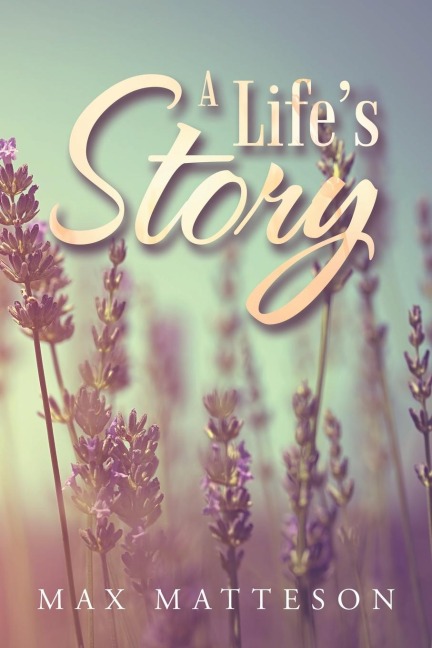 A Lifes Story