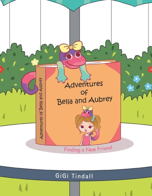 Adventures of  Bella and Aubrey: Finding a New Friend