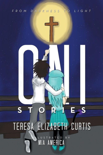 Oni Stories: From Darkness to Light