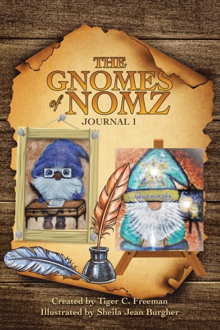 The Gnomes of Nomz: Journal 1