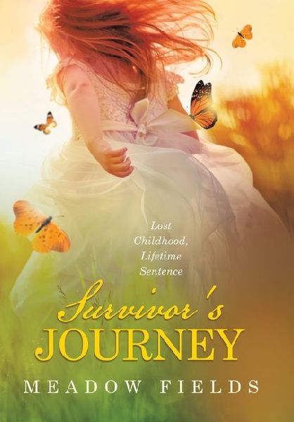 Survivors Journey: Lost Childhood, Lifetime Sentence