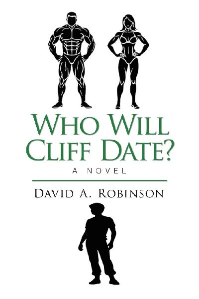 Who Will Cliff Date?: A Novel