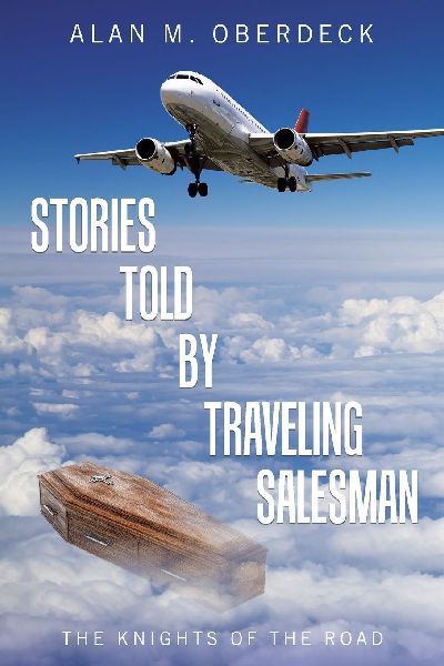 Stories Told by Traveling Salesman: The Knights of the Road