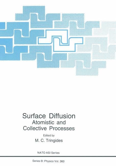 Surface Diffusion: Atomistic and Collective Processes
