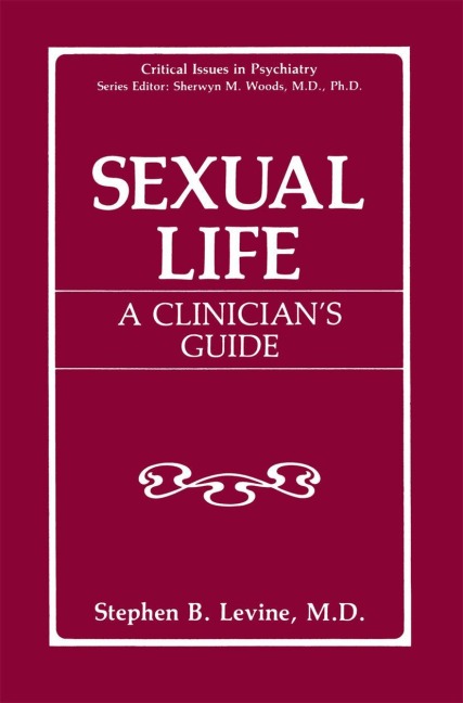 Sexual Life: A Clinicians Guide