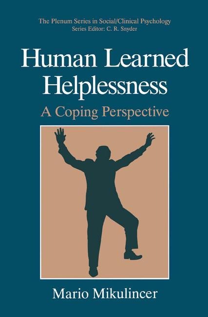 Human Learned Helplessness: A Coping Perspective