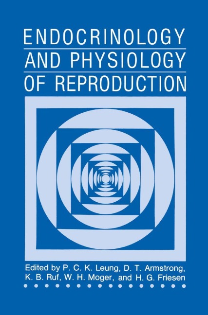 Endocrinology and Physiology of Reproduction