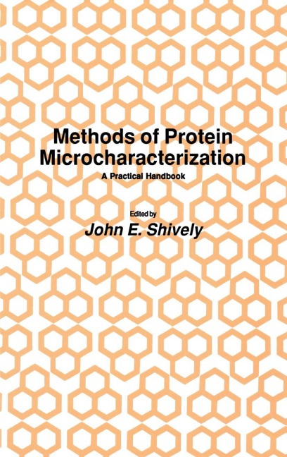 Methods of Protein Microcharacterization: A Practical Handbook