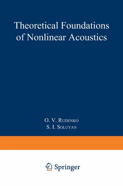 Theoretical Foundations of Nonlinear Acoustics