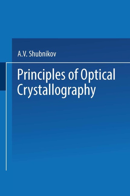 Principles of Optical Crystallography