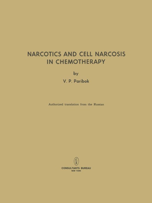 Narcotics and Cell Narcosis in Chemotherapy