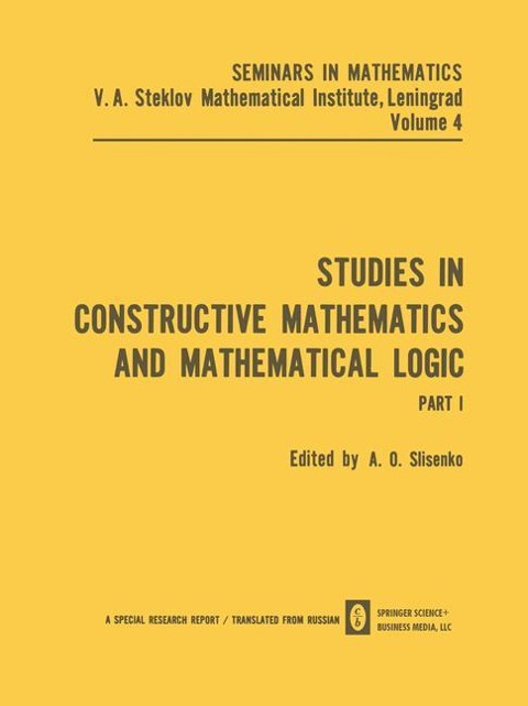 Studies in Constructive Mathematics and Mathematical Logic: Part 1