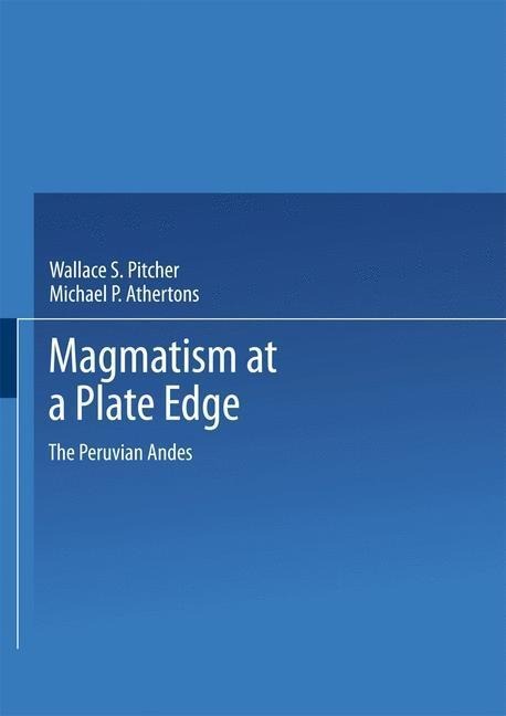 Magmatism at a Plate Edge: The Peruvian Andes