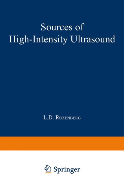 Sources of High-Intensity Ultrasound