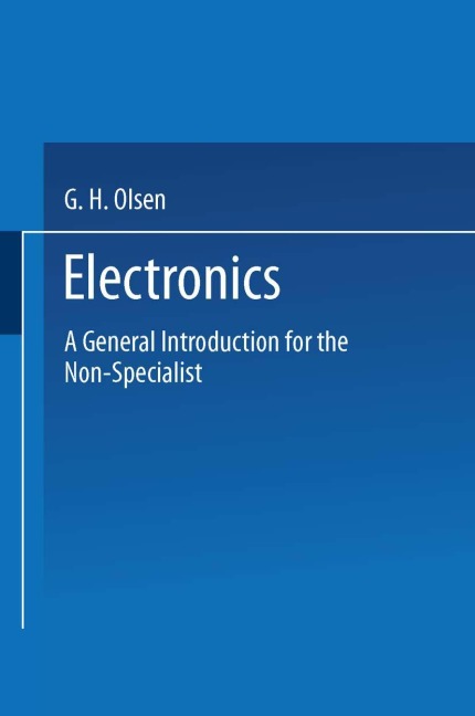 Electronics: A General Introduction for the Non-Specialist