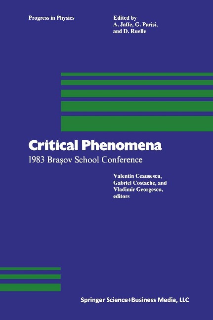 Critical Phenomena: 1983 Bra¿ov School Conference