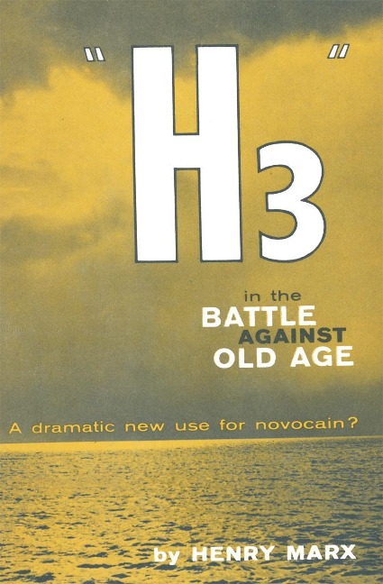 "H3" in the Battle Against Old Age: a dramatic new use for novocain?