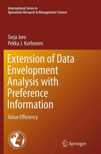 Extension of Data Envelopment Analysis with Preference Information: Value Efficiency