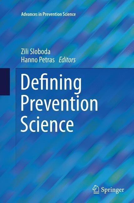 Defining Prevention Science
