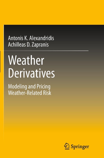Weather Derivatives: Modeling and Pricing Weather-Related Risk