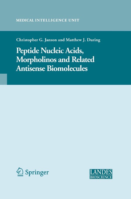 Peptide Nucleic Acids, Morpholinos and Related Antisense Biomolecules