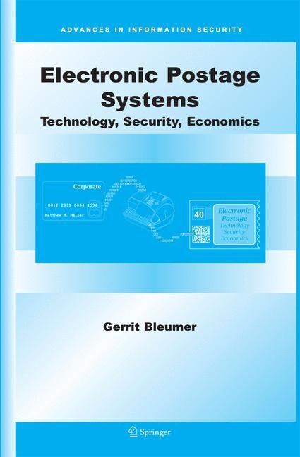 Electronic Postage Systems: Technology, Security, Economics