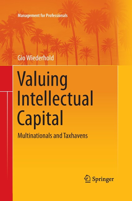 Valuing Intellectual Capital: Multinationals and Taxhavens