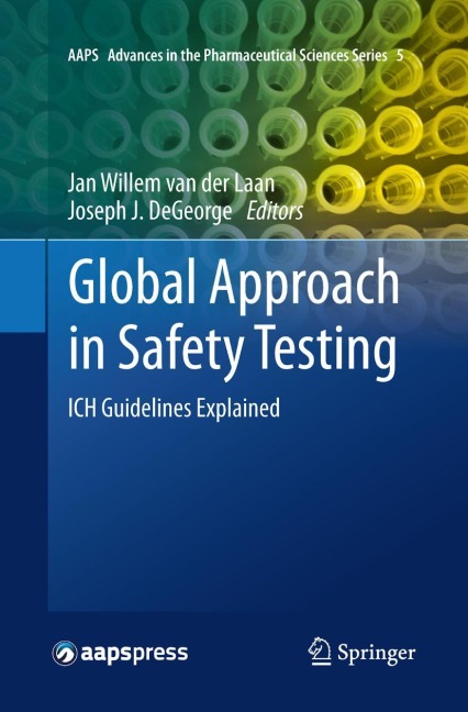 Global Approach in Safety Testing: ICH Guidelines Explained