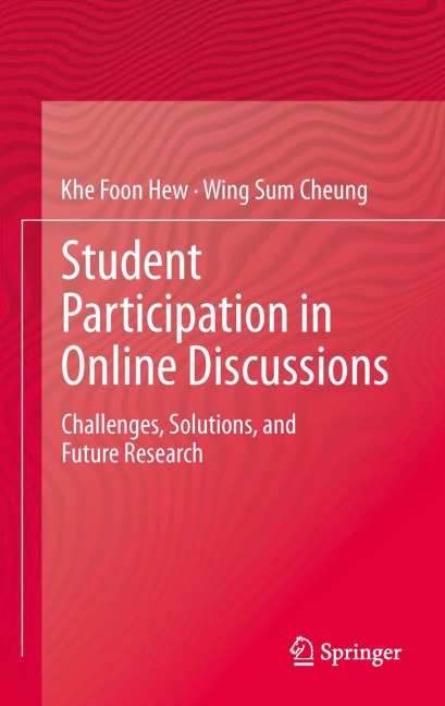 Student Participation in Online Discussions: Challenges, Solutions, and Future Research