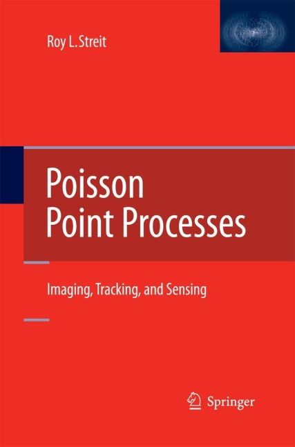 Poisson Point Processes: Imaging, Tracking, and Sensing