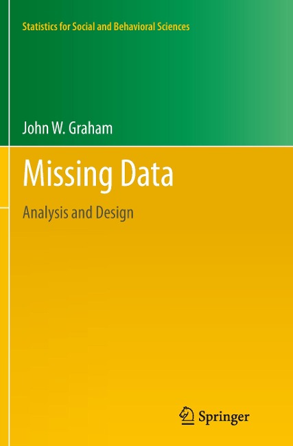 Missing Data: Analysis and Design