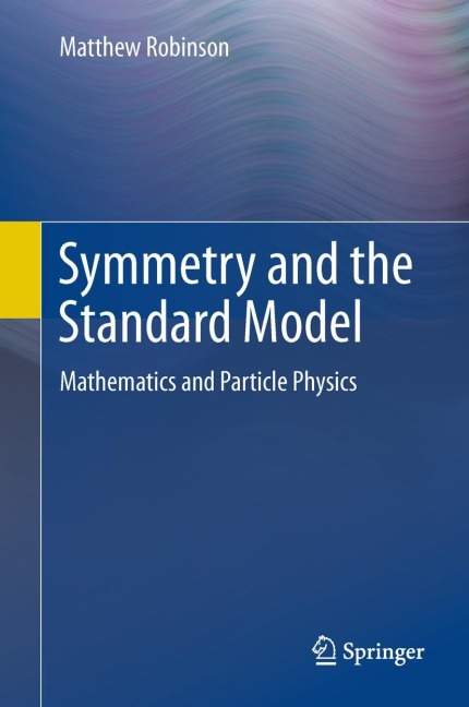 Symmetry and the Standard Model: Mathematics and Particle Physics