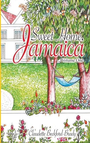 Sweet Home, Jamaica Volume One