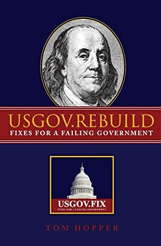 Usgov. Rebuild Fixes for a Failing Government