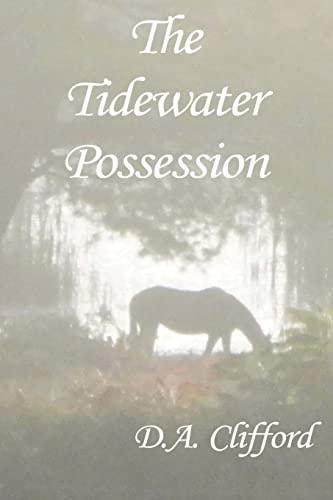 The Tidewater Possession
