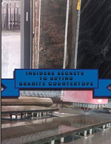 Insiders Secrets To Buying Granite Countertops. Learn Insiders Secrets to Buying Granite Countertops.