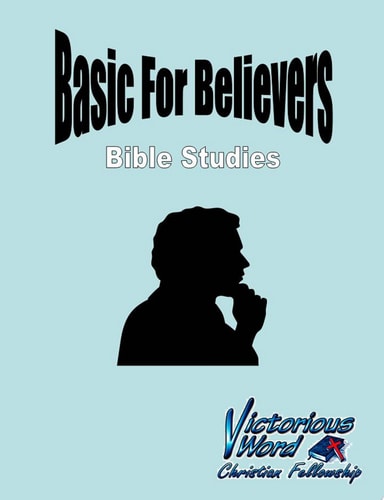 Basics for Believers Bible Studies