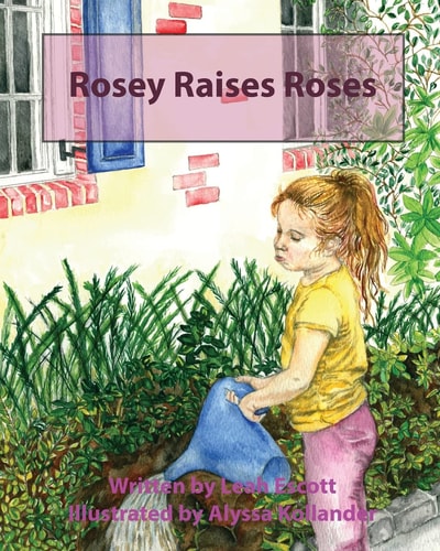 Rosey Raises Roses