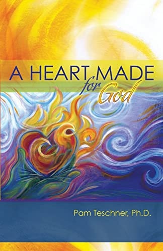 A Heart Made for God