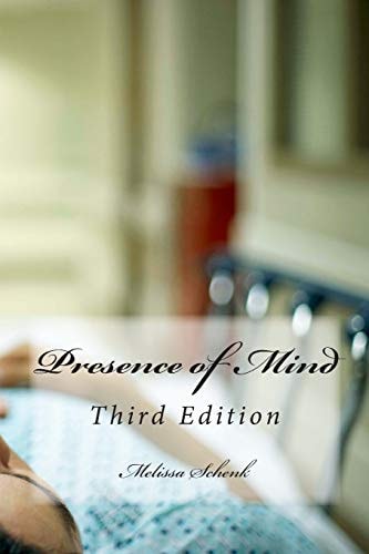 Presence of Mind Third Edition