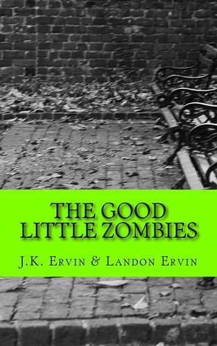 The Good Little Zombies Logan and Lauren Make New Friends